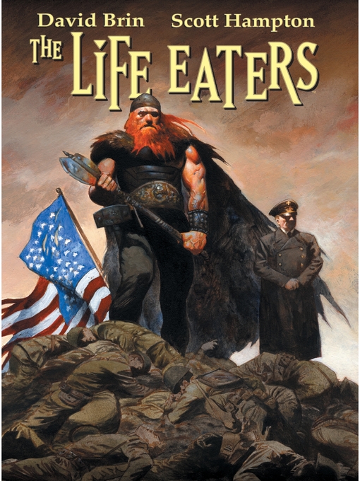 Title details for The Life Eaters by David Brin - Available